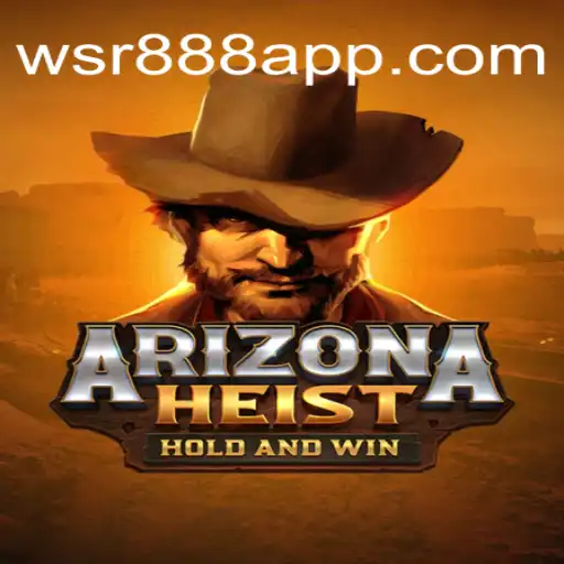 ArizonaHeist: Unveiling the Thrills of a Desert Caper in the Gaming World